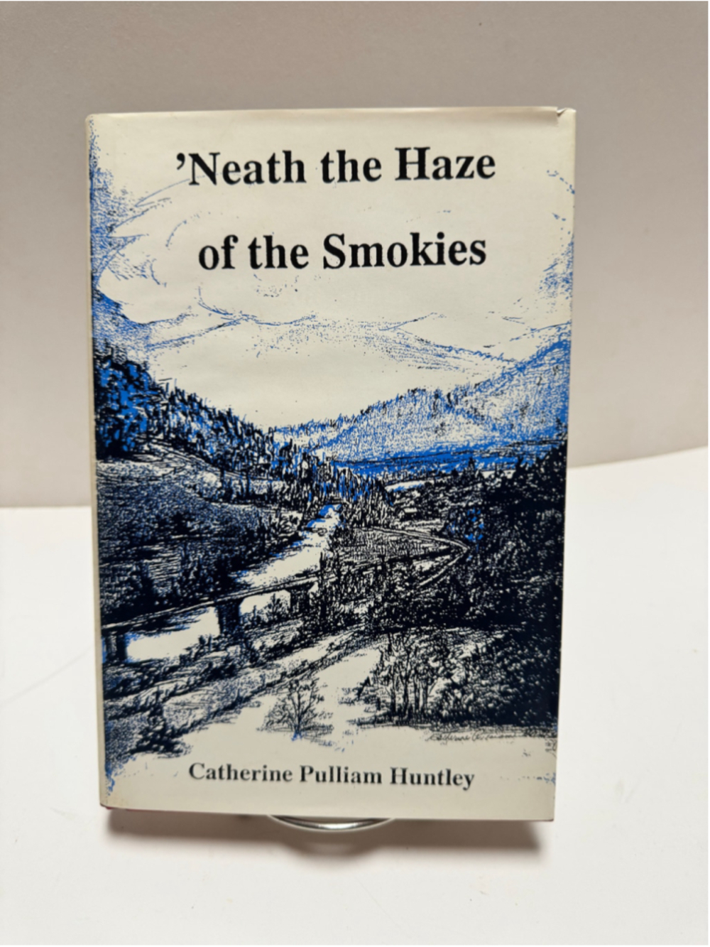 'Neath The Haze Of The Smokies Catherine Huntley NC history Signed / Numbered